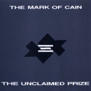 The Mark of Cain - The Unclaimed Prize cover art