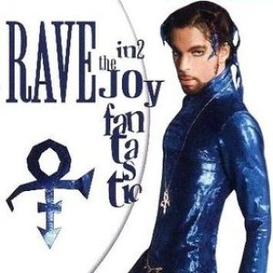 Prince - Rave In2 the Joy Fantastic cover art