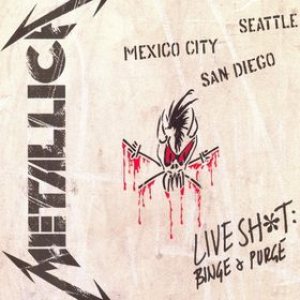 Metallica - Live Shit: Binge & Purge cover art