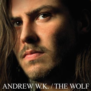 Andrew W.K. - The Wolf cover art