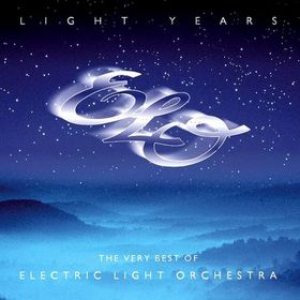 Electric Light Orchestra - Light Years: the Very Best of Electric Light Orchestra cover art