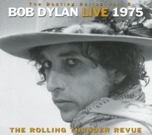 Bob Dylan - The Bootleg Series Vol. 5: Live 1975 - the Rolling Thunder Revue cover art