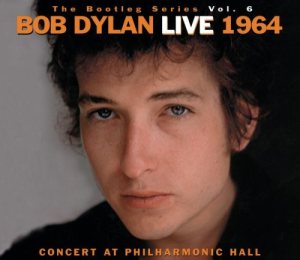 Bob Dylan - The Bootleg Series Vol. 6: Live 1964 - Concert at Philharmonic Hall cover art
