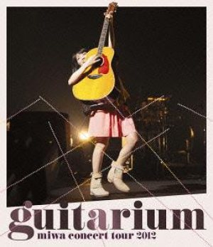 miwa - miwa concert tour 2012 “guitarium” cover art