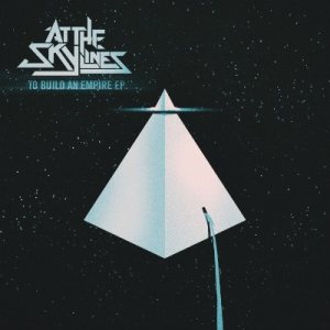 At the Skylines - To Build an Empire cover art