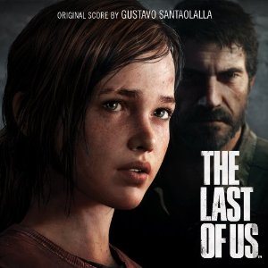 Gustavo Santaolalla - The Last of Us Original Soundtrack cover art