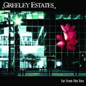 Greeley Estates - Far from the Lies cover art