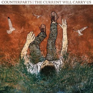 Counterparts - The Current Will Carry Us cover art