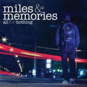 All For Nothing - Miles & Memories cover art