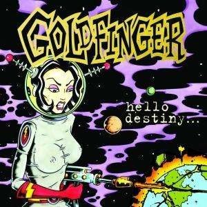 Goldfinger - Hello Destiny cover art