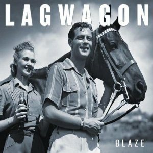 Lagwagon - Blaze cover art