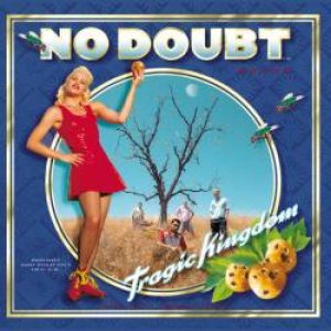 No Doubt - Tragic Kingdom cover art