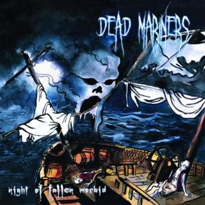 Dead Mariners - Night of the Fallen Morbid cover art