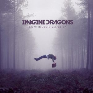 Imagine Dragons - Continued Silence cover art