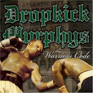 Dropkick Murphys - The Warrior's Code cover art