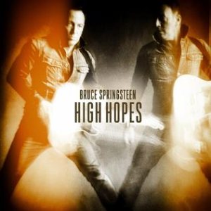 Bruce Springsteen - High Hopes cover art
