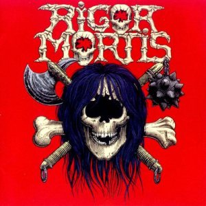 Rigor Mortis - Rigor Mortis cover art