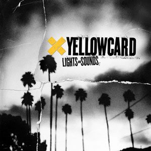 Yellowcard - Lights and Sounds cover art