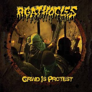 Agathocles - Grind Is Protest cover art