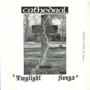 Cathedral - Twylight Songs cover art