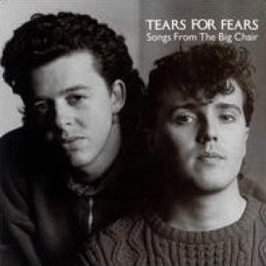 Tears For Fears - Songs From the Big Chair cover art