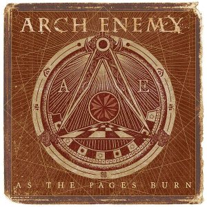 Arch Enemy - As the Pages Burn cover art