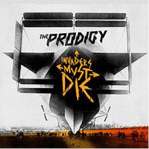 The Prodigy - Invaders Must Die cover art
