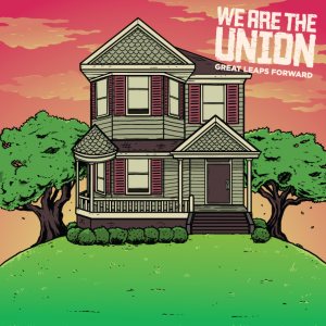 We Are the Union - Great Leaps Forward cover art