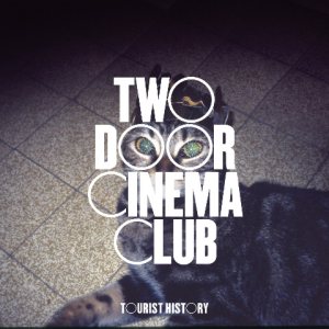 Two Door Cinema Club - Tourist History cover art