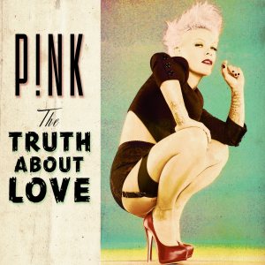 P!nk - The Truth About Love cover art