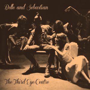 Belle And Sebastian - The Third Eye Centre cover art
