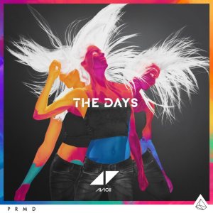 Avicii - The Days cover art