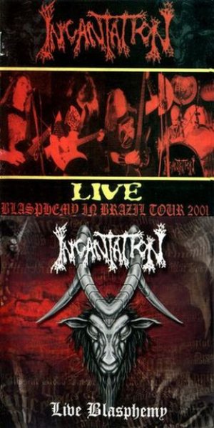 Incantation - Live - Blasphemy in Brazil Tour 2001 cover art