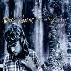 Anders Osborne - Which Way to Here cover art