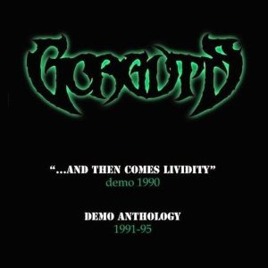 Gorguts - ...and Then Comes Lividity / Demo Anthology cover art