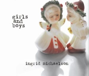 Ingrid Michaelson - Girls and Boys cover art
