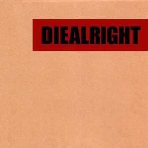 Diealright - Satellite cover art