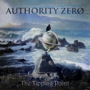 Authority Zero - The Tipping Point cover art