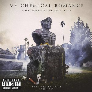 My Chemical Romance - May Death Never Stop You cover art