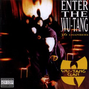 Wu-Tang Clan - Enter the Wu-Tang (36 Chambers) cover art