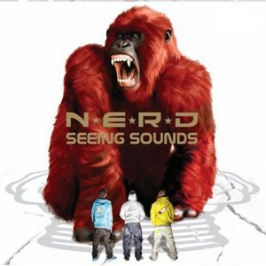 N.E.R.D - Seeing Sounds cover art