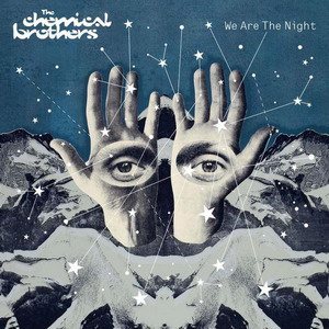 The Chemical Brothers - We Are the Night cover art