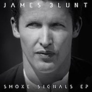 James Blunt - Smoke Signals cover art