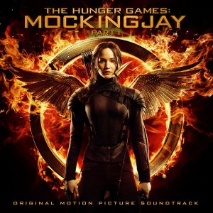 Original Soundtrack [Various Artists] - The Hunger Games: Mockingjay, Pt. 1 (Original Motion Picture Soundtrack) cover art