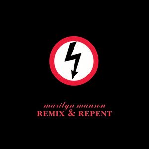 Marilyn Manson - Remix & Repent cover art
