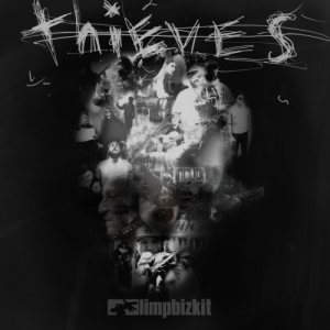 Limp Bizkit - Thieves cover art