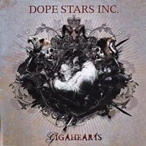 Dope Stars Inc. - Gigahearts cover art