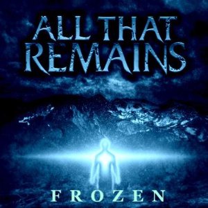 All That Remains - Frozen cover art