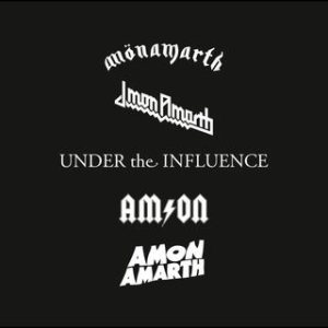 Amon Amarth - Under the Influence cover art