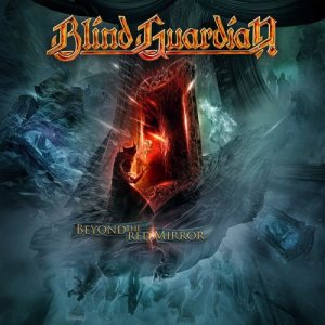 Blind Guardian - Beyond the Red Mirror cover art